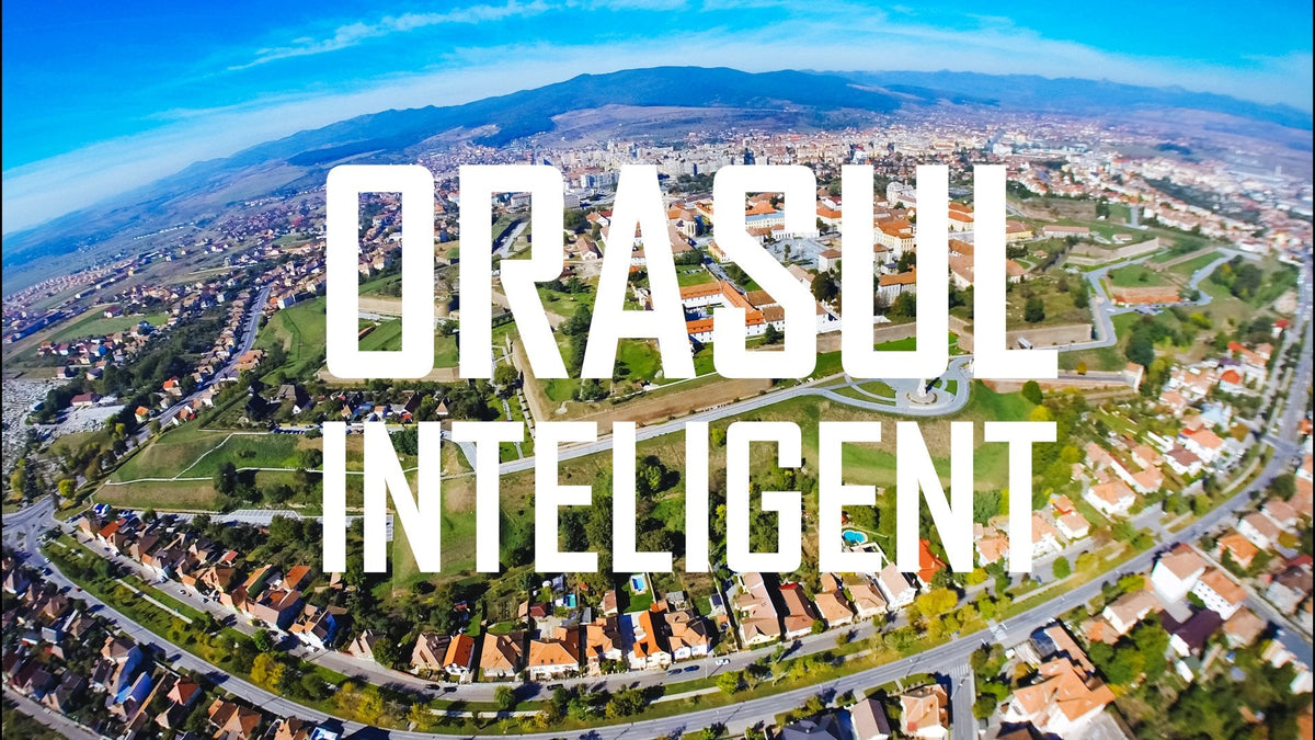 Ce înseamnă un oraș inteligent?