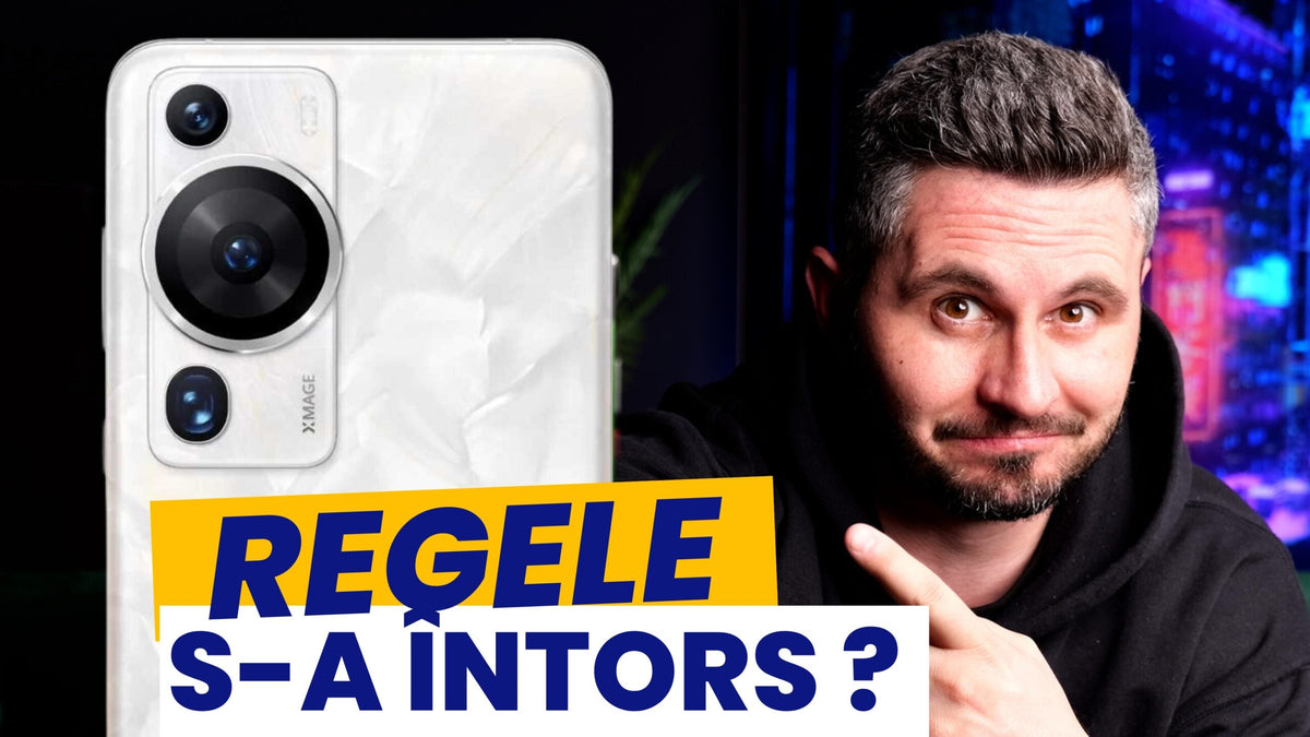 NOUL REGE AL FOTOGRAFIEI DE PORTRET - HUAWEI P60 PRO - REVIEW COMPLET