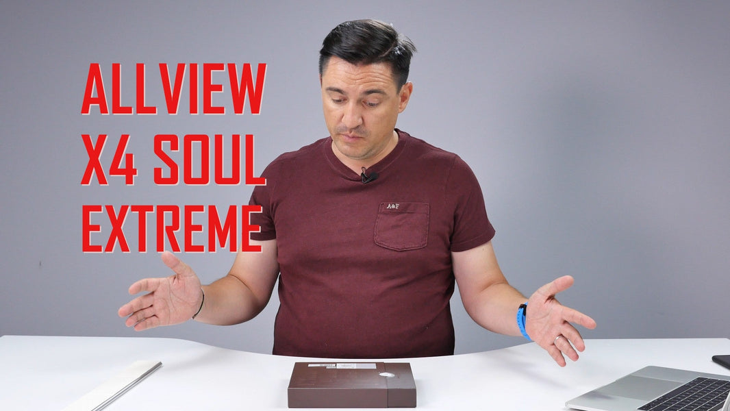 UNBOXING & REVIEW - Allview X4 Soul Extreme