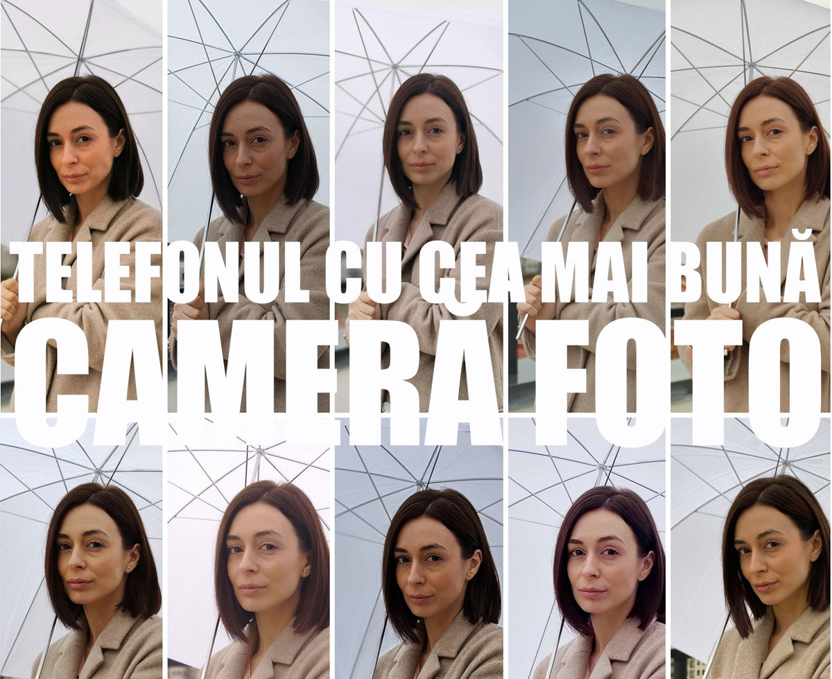 Mega testul de camere foto - 10 telefoane, care este cel mai bun?