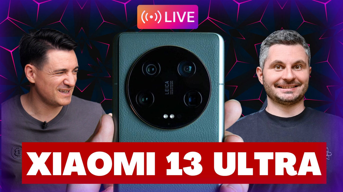 PREMIERĂ - XIAOMI 13 ULTRA - LIVE UNBOXING / PRIM CONTACT