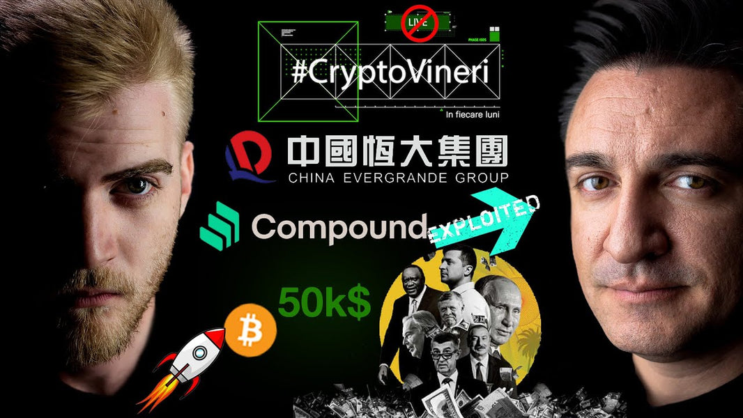 #CryptoVineri 34 - BTC din nou spre 50k, update Evergrande, Pandora Papers și Compound exploatat