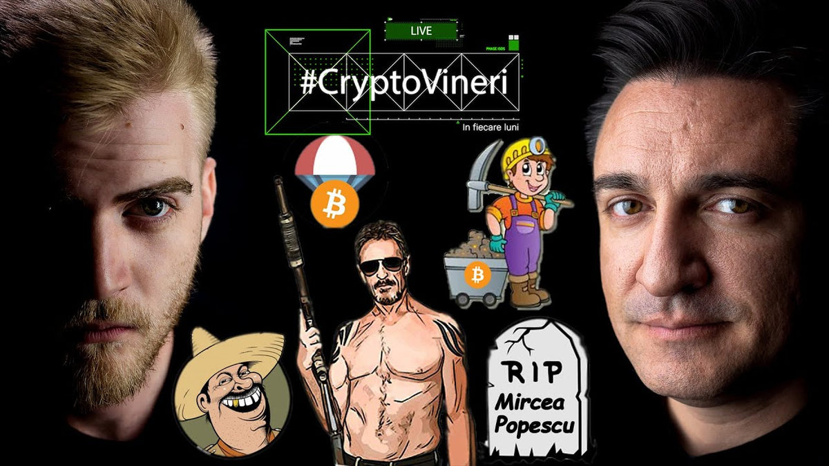 #CryptoVineri 26 - Airdrop 30$ în BITCOIN, McAfee naște conspirații și Mircea Popescu(MPEx) a murit.