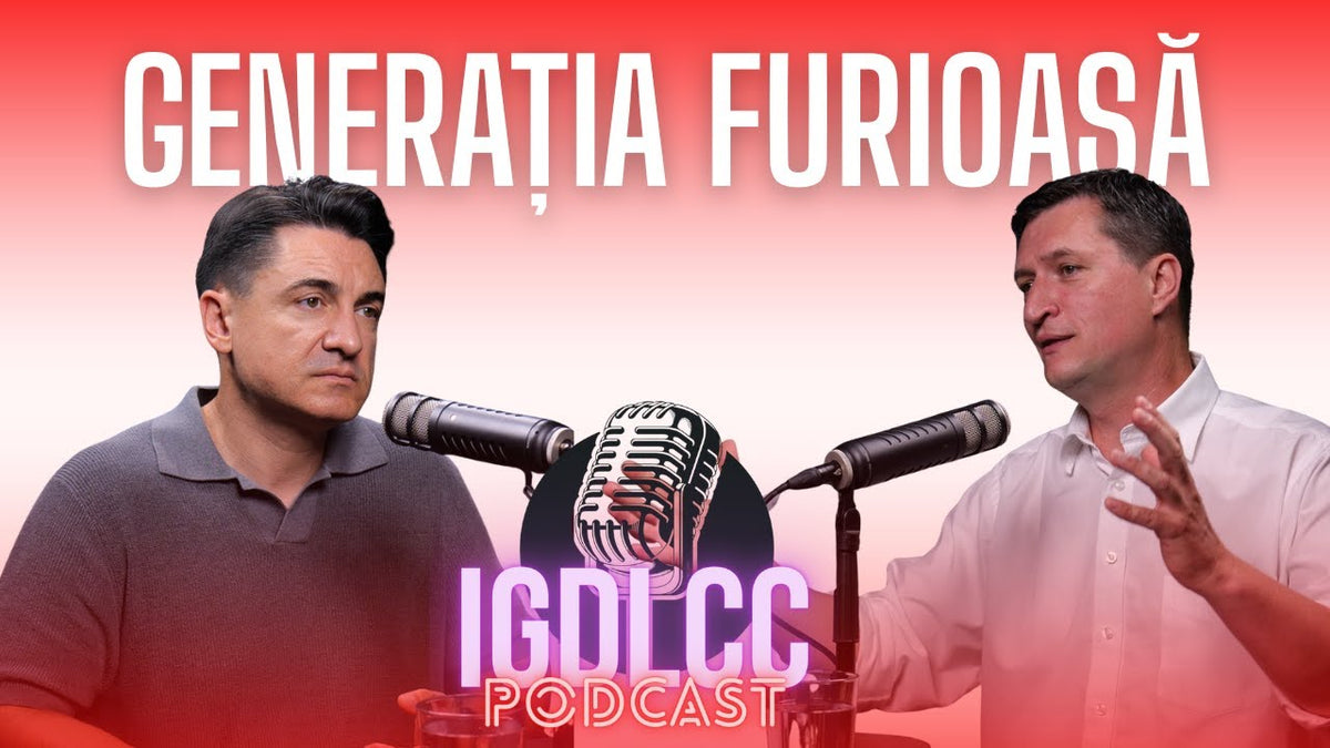 Adevărul incomod despre generația furioasă. Da, e deja aici! – Erwin Albu #IGDLCC 292