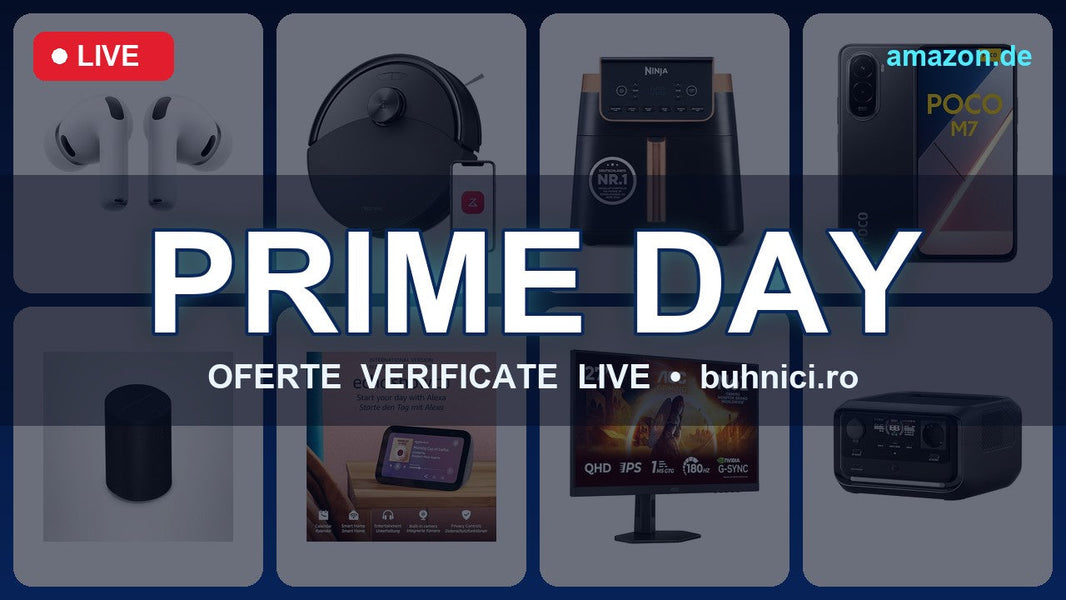 Prime Day pe Amazon.de: ce merită CU ADEVĂRAT (verificat live, fără cifre umflate)