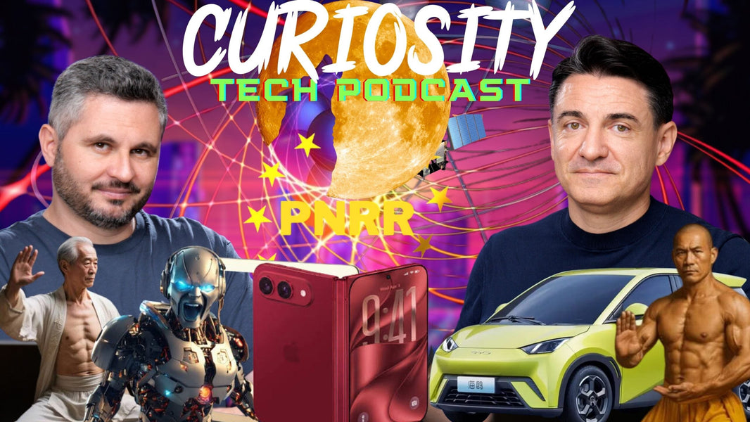 Vine Criza PNRR, Mega Țeapa cu AI , Vidul Cuanticși Noul iPhone Pliabil! #CURIOSITY 341