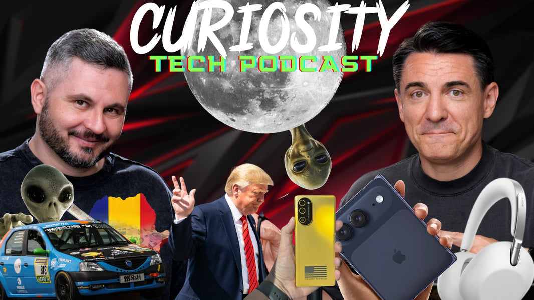 UFO? Trump Phone, iPhone Ultra, Google IO, Programul Rabla, Fii Responsabil - #CURIOSITY 327