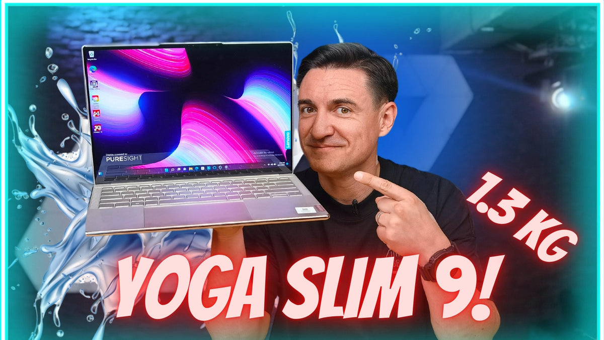 FĂRĂ COMPROMISURI! - LENOVO YOGA SLIM 9