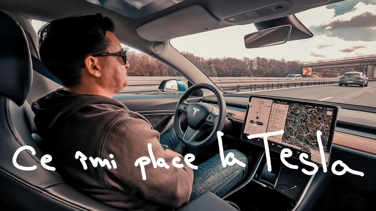Un an de Tesla Model 3. Ce îmi place la ea!