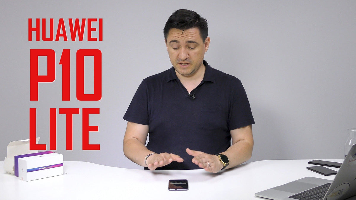 UNBOXING & REVIEW - Huawei P10 Lite - L-ați cerut cumva la test?