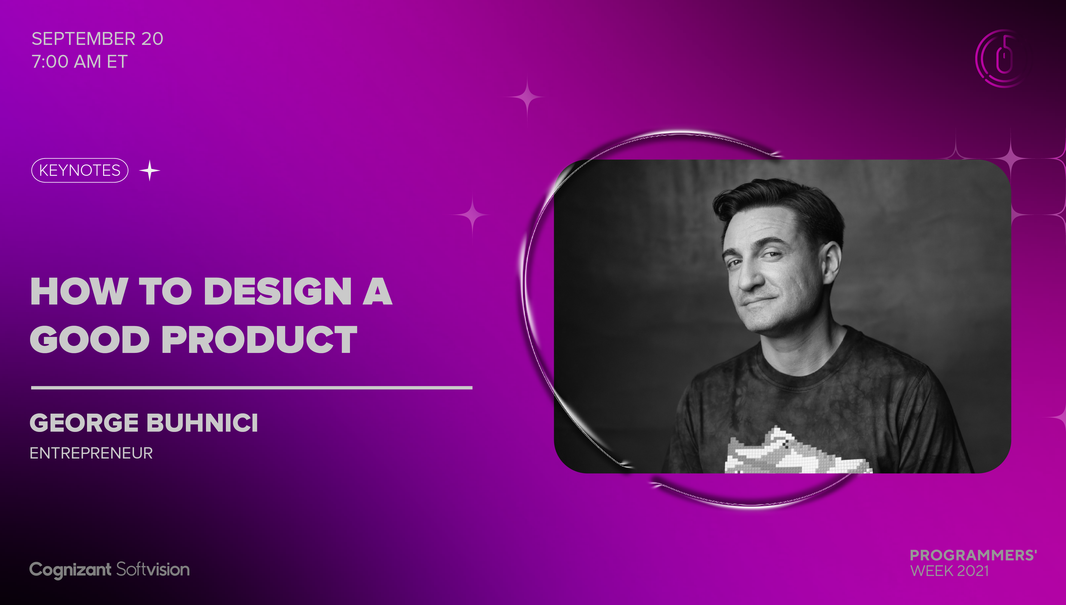 Tehnologia perfectă este invizibilă - Programmer's Week 2021
