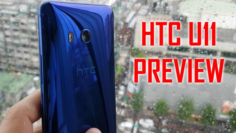 VIDEO PREVIEW – Tot ce trebuie să știi despre HTC U 11