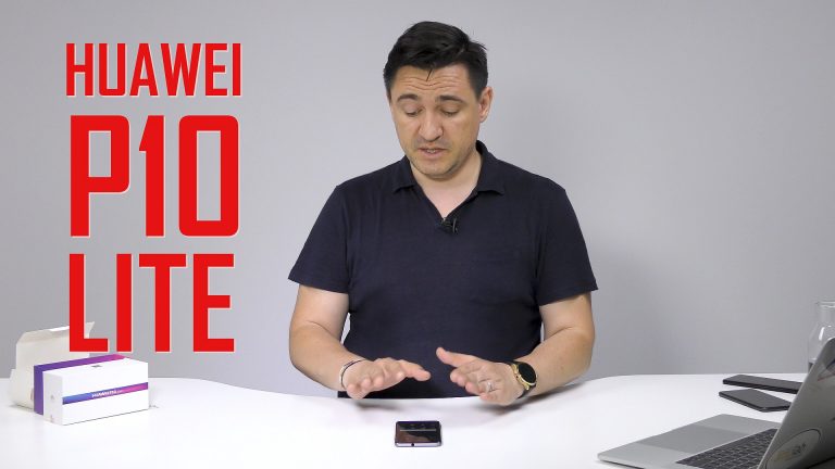 UNBOXING & REVIEW – Huawei P10 Lite – L-ați cerut cumva la test?