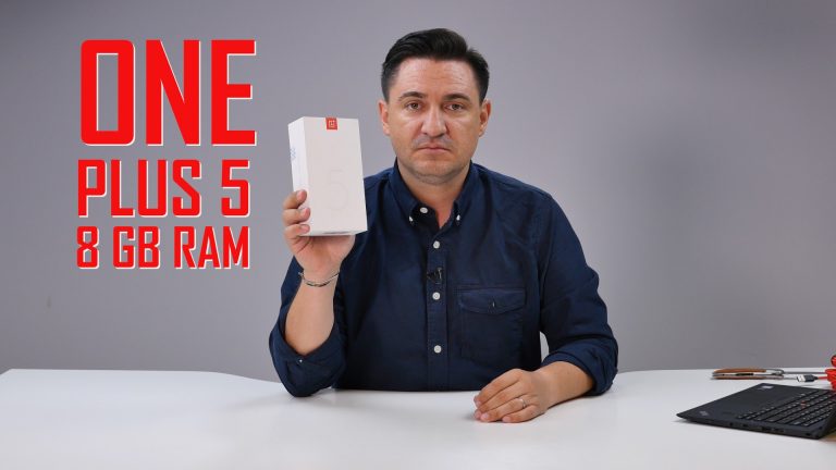 UNBOXING & REVIEW – OnePlus 5 – 8 GB RAM și 128 GB de stocare
